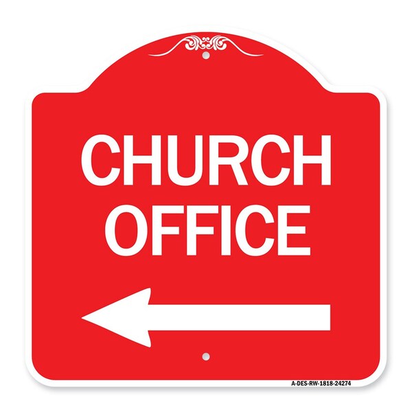 Designer Series Sign-Church Office, Red & White Aluminum Sign, 18" x 18", RW-1818-24274